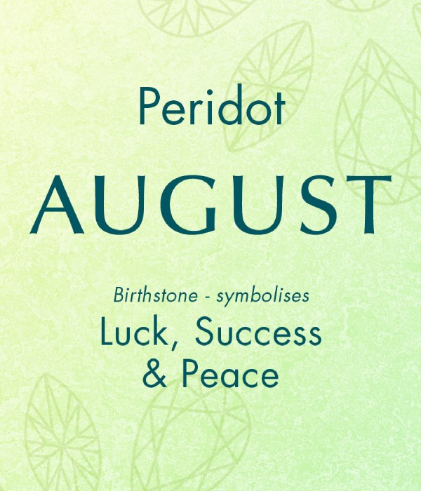 August Birthstone - Peridot