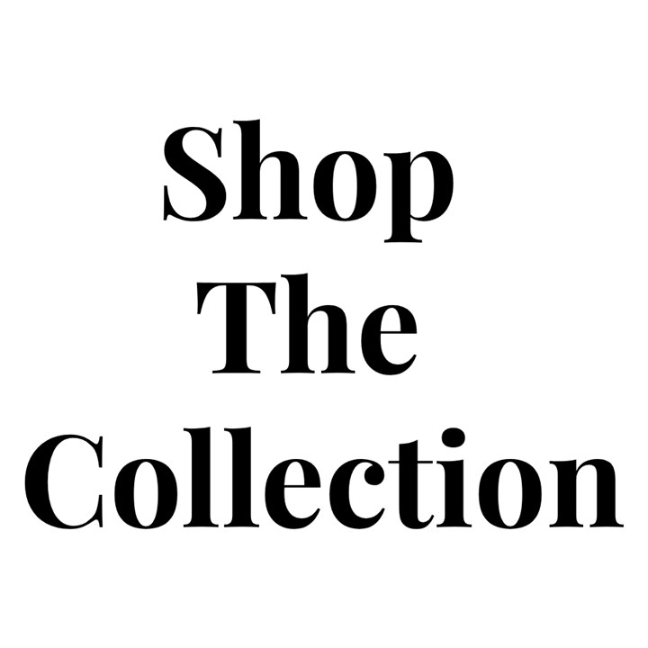 Shop The Collection